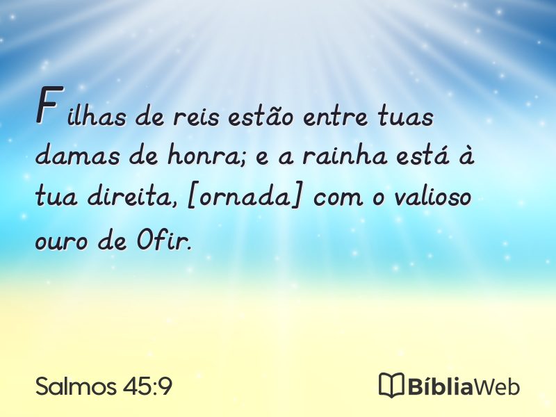 Salmos 45:9 em imagem para compartilhar