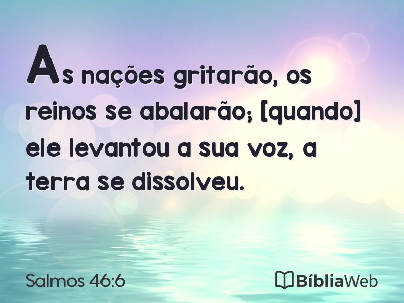 Salmos 46:6 em imagem para compartilhar
