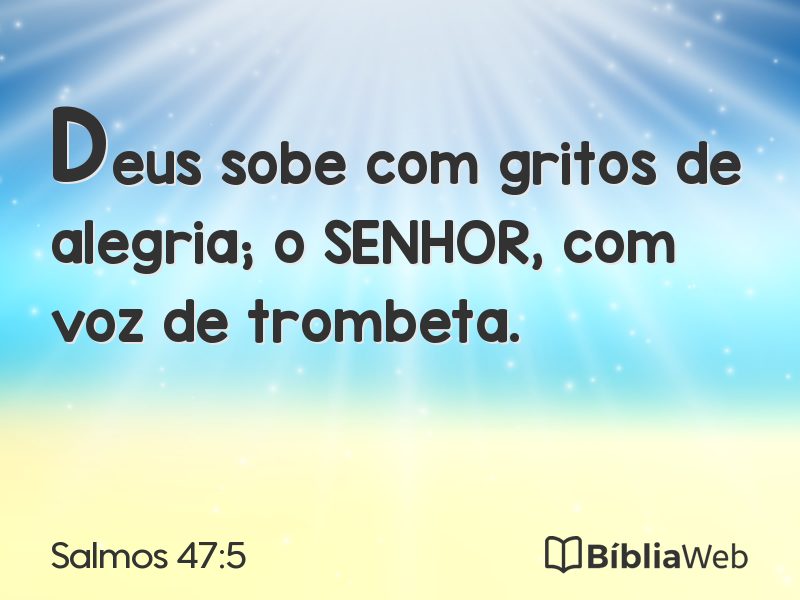 Salmos 47:5 em imagem para compartilhar