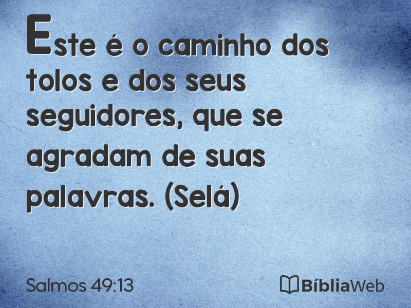 Salmos 49:13 em imagem para compartilhar