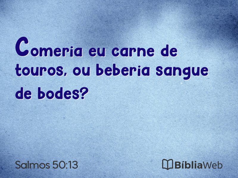 Salmos 50:13 em imagem para compartilhar