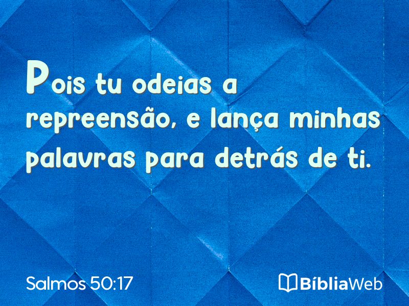 Salmos 50:17 em imagem para compartilhar
