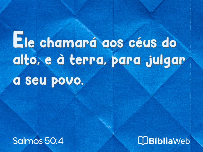 Salmos 50:4 em imagem para compartilhar