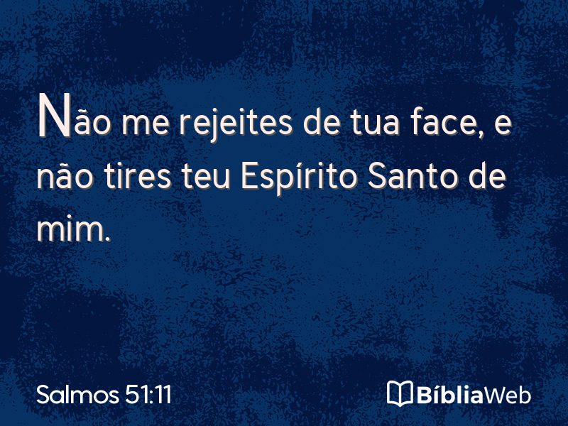 Salmos 51:11 em imagem para compartilhar