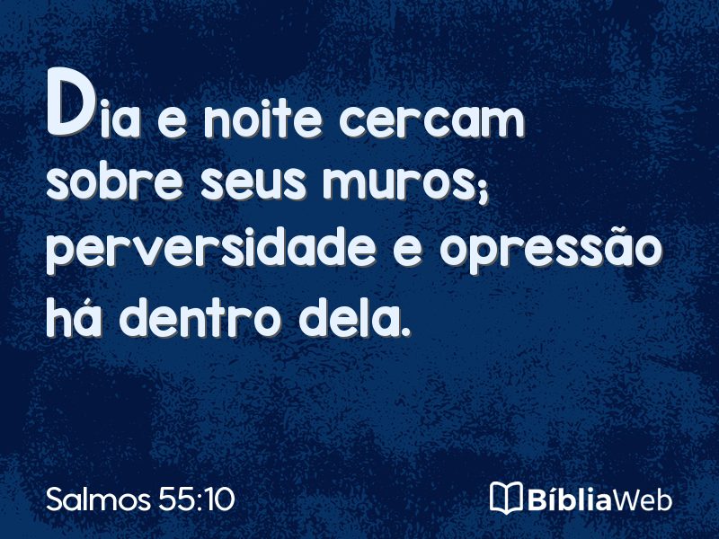 Salmos 55:10 em imagem para compartilhar