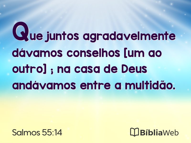 Salmos 55:14 em imagem para compartilhar