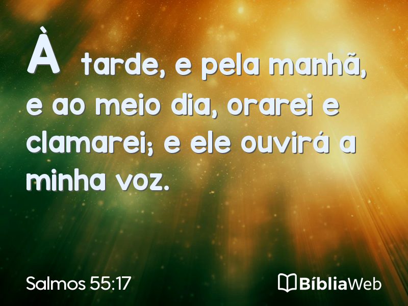 Salmos 55:17 em imagem para compartilhar