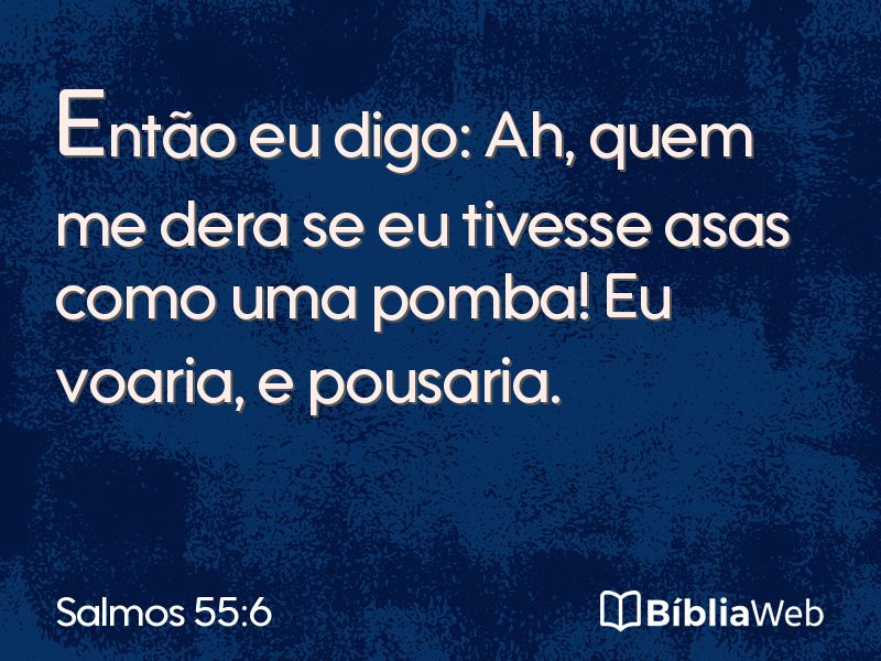 Salmos 55:6 em imagem para compartilhar