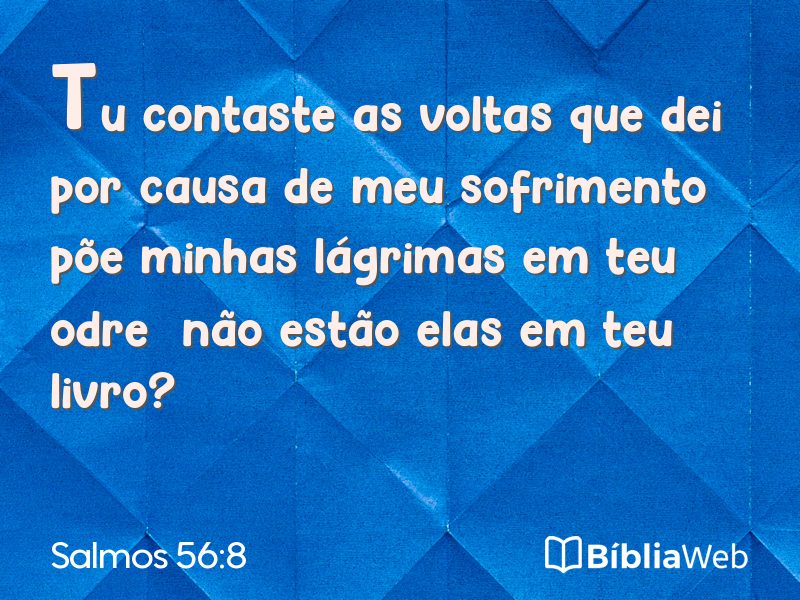 Salmos 56:8 em imagem para compartilhar