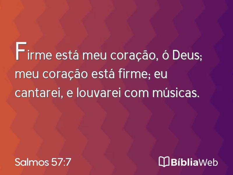Salmos 57:7 em imagem para compartilhar