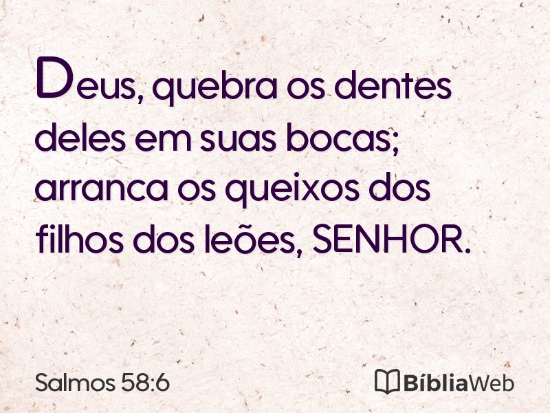 Salmos 58:6 em imagem para compartilhar