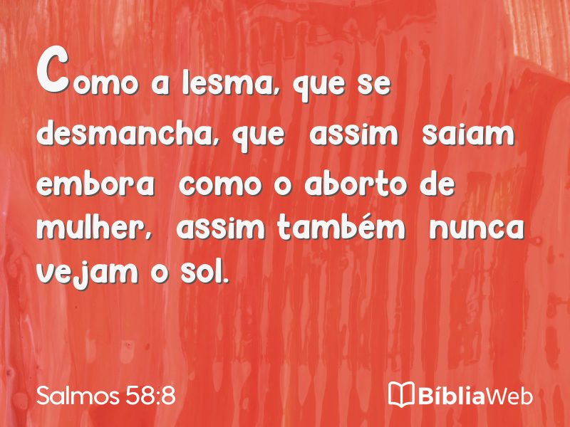 Salmos 58:8 em imagem para compartilhar
