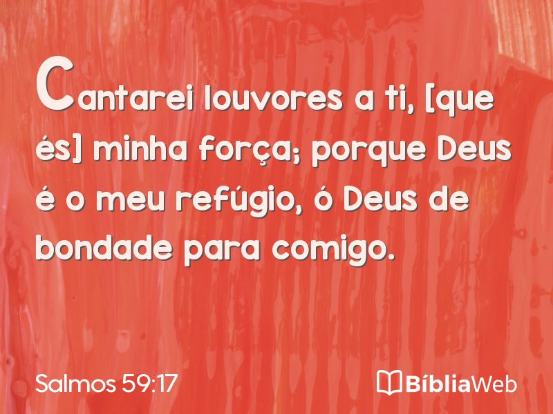Salmos 59:17 em imagem para compartilhar