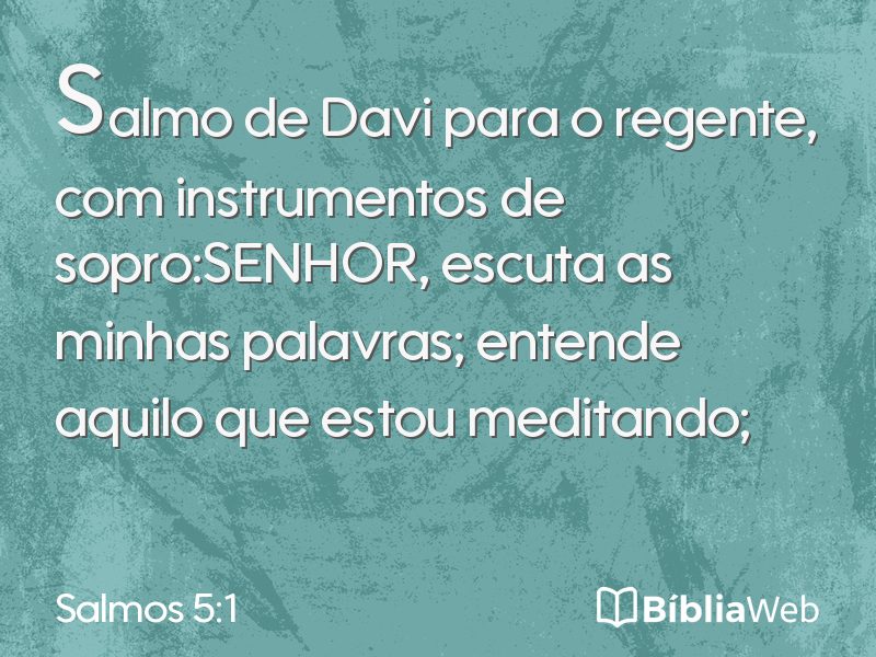 Salmos 5:1 em imagem para compartilhar