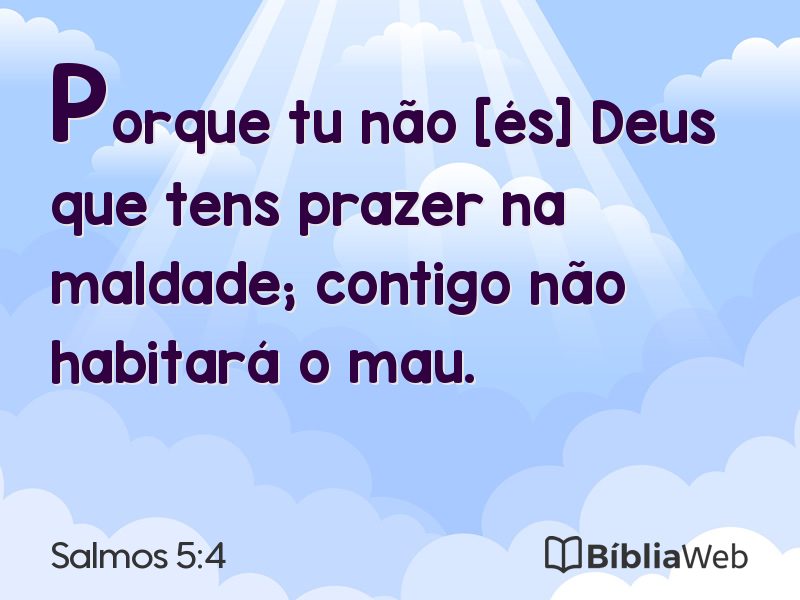 Salmos 5:4 em imagem para compartilhar
