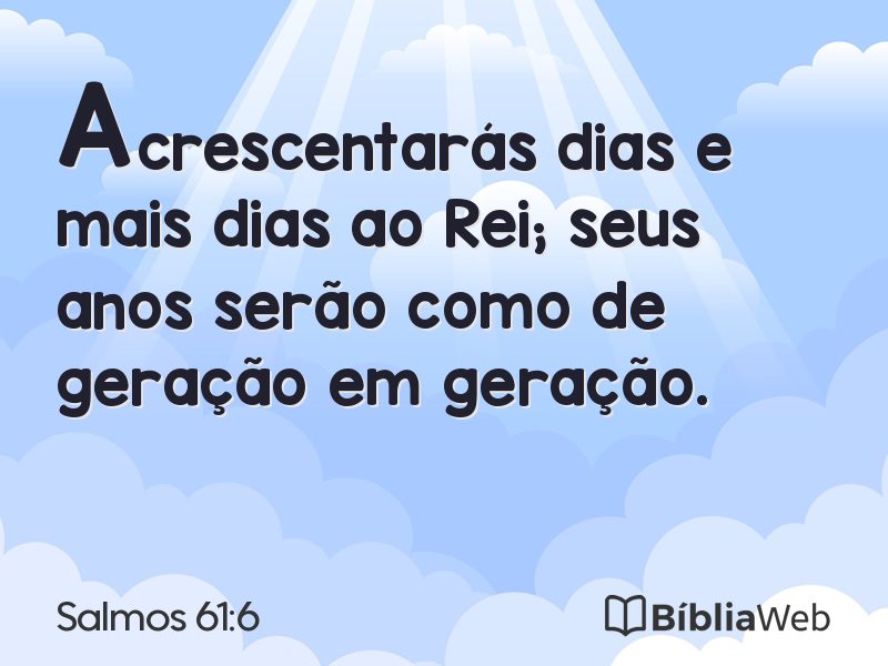 Salmos 61:6 em imagem para compartilhar