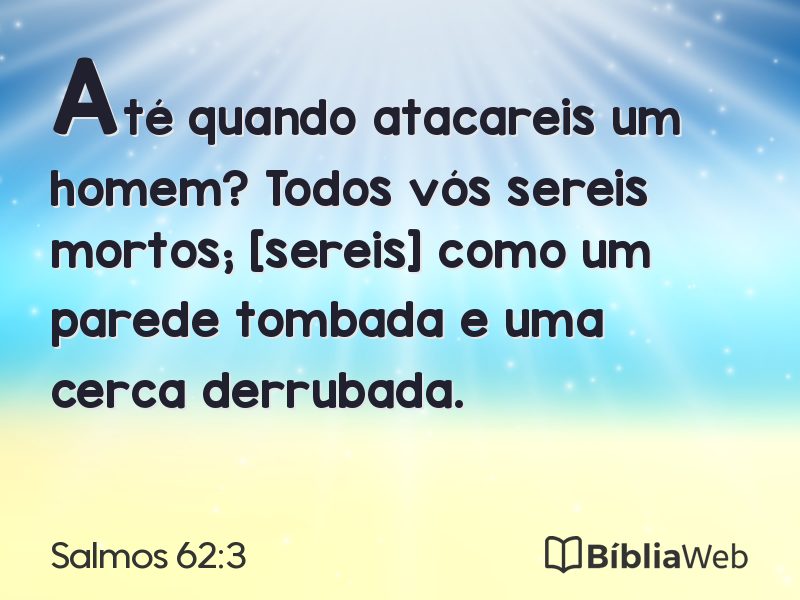 Salmos 62:3 em imagem para compartilhar