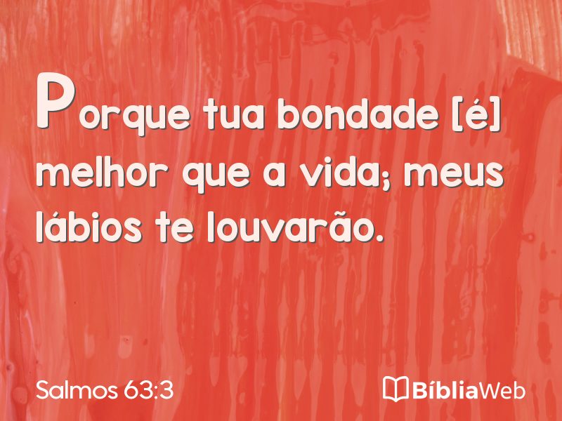 Salmos 63:3 em imagem para compartilhar