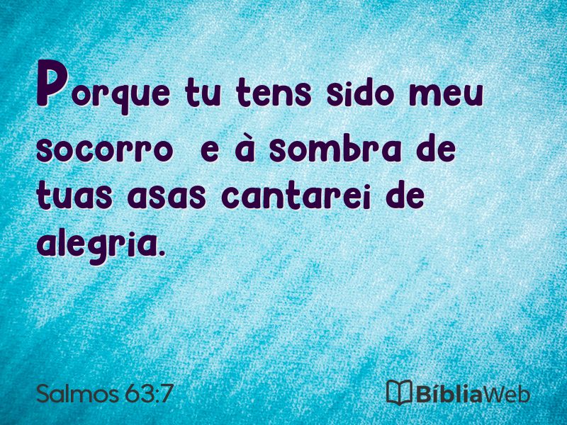 Salmos 63:7 em imagem para compartilhar
