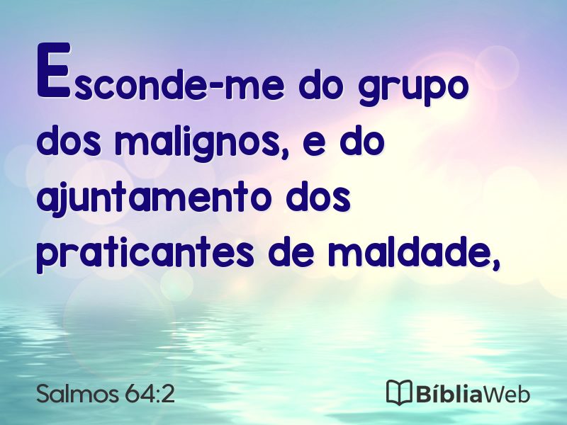 Salmos 64:2 em imagem para compartilhar