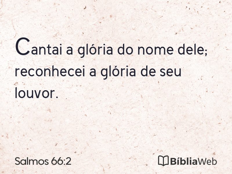 Salmos 66:2 em imagem para compartilhar