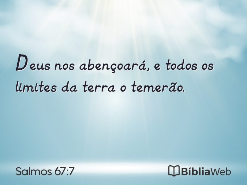 Salmos 67:7 em imagem para compartilhar