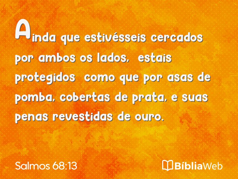 Salmos 68:13 em imagem para compartilhar