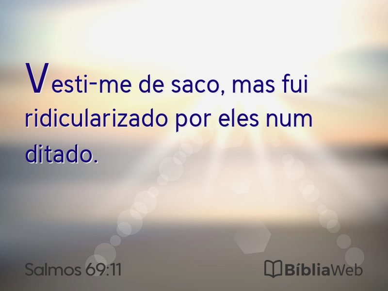 Salmos 69:11 em imagem para compartilhar