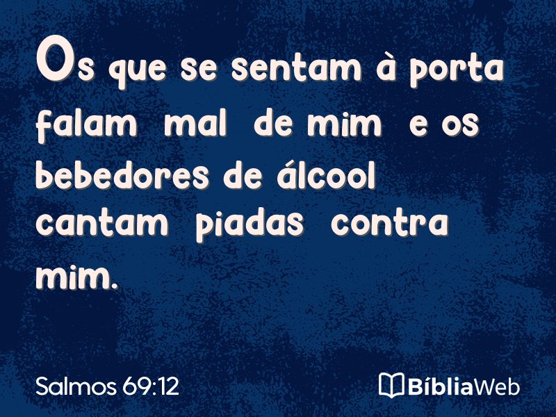 Salmos 69:12 em imagem para compartilhar