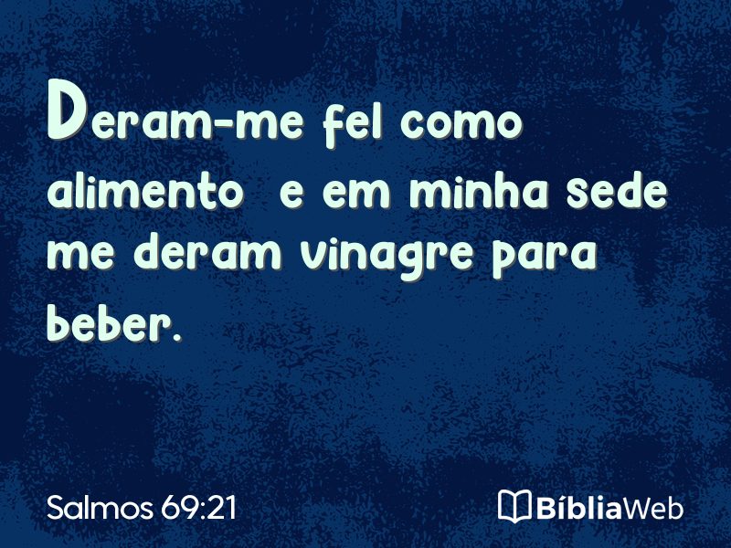 Salmos 69:21 em imagem para compartilhar