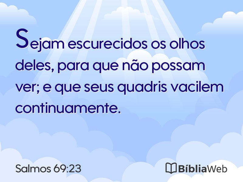 Salmos 69:23 em imagem para compartilhar