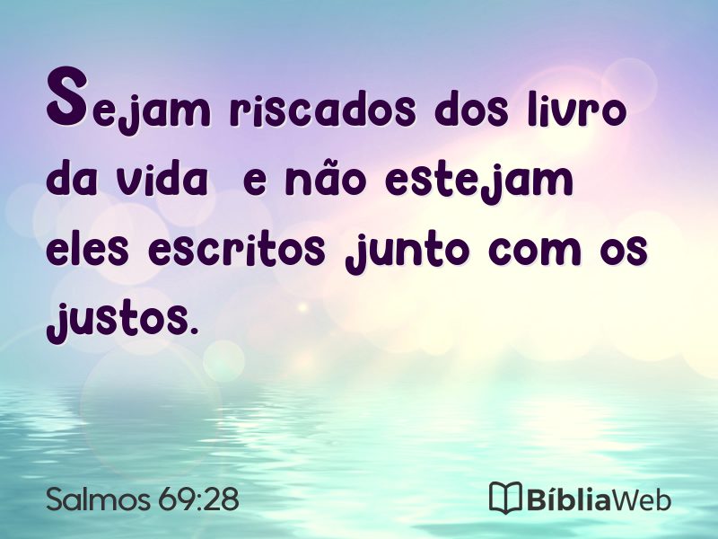 Salmos 69:28 em imagem para compartilhar