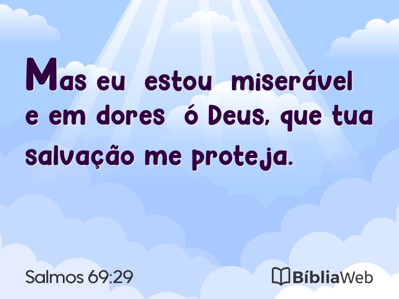 Salmos 69:29 em imagem para compartilhar