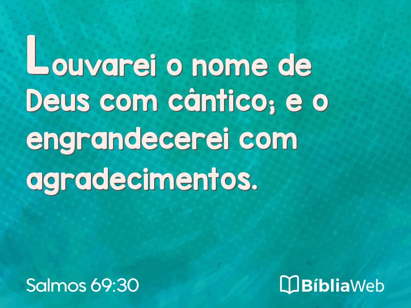 Salmos 69:30 em imagem para compartilhar