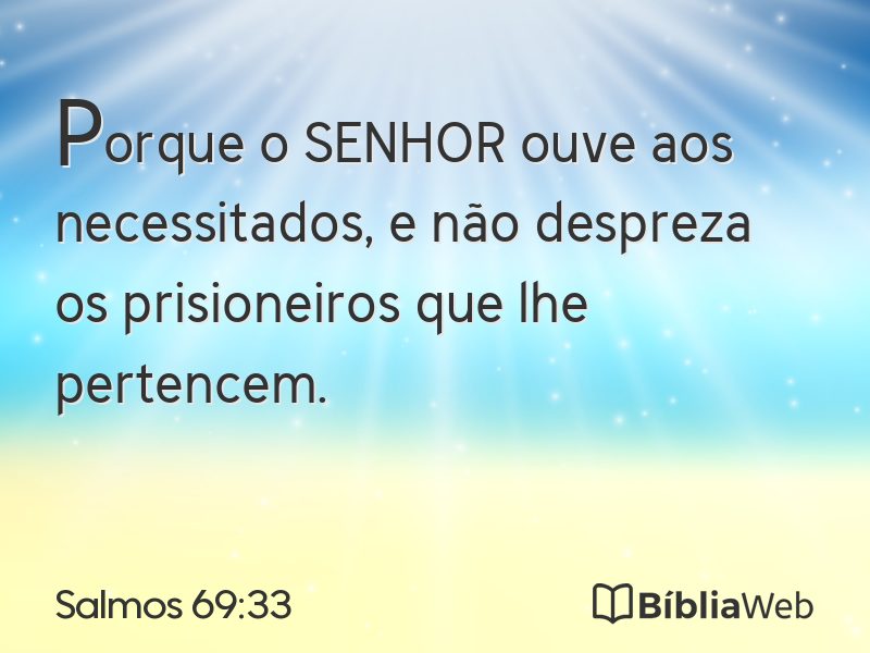 Salmos 69:33 em imagem para compartilhar