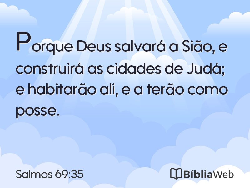 Salmos 69:35 em imagem para compartilhar
