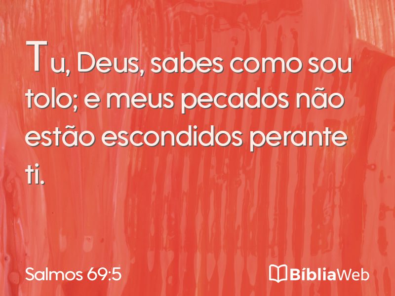 Salmos 69:5 em imagem para compartilhar