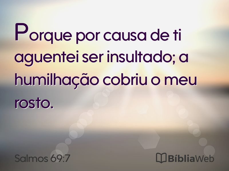 Salmos 69:7 em imagem para compartilhar