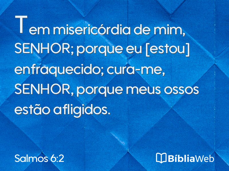 Salmos 6:2 em imagem para compartilhar