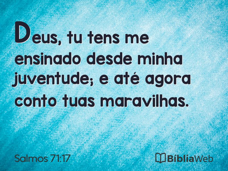Salmos 71:17 em imagem para compartilhar