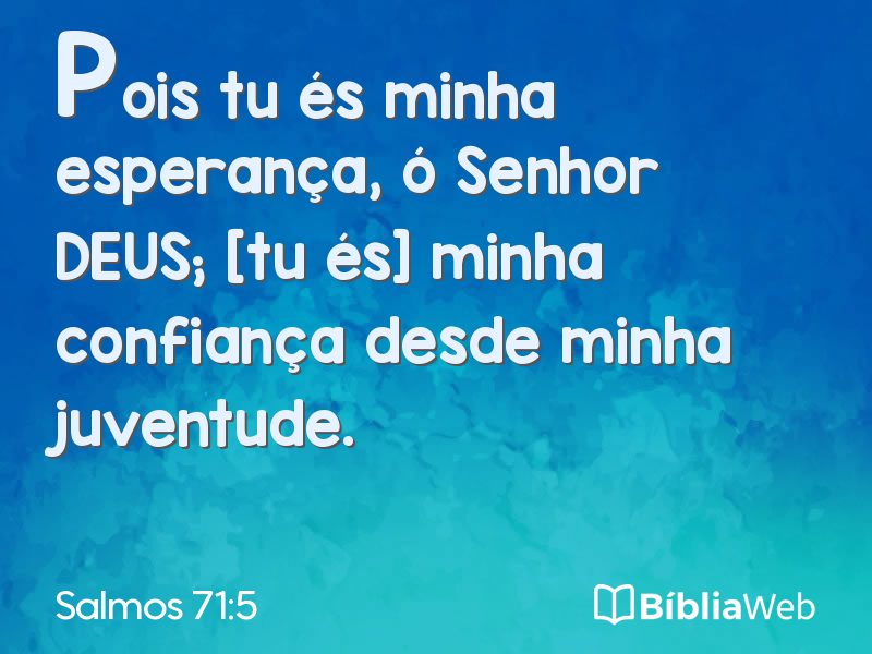 Salmos 71:5 em imagem para compartilhar