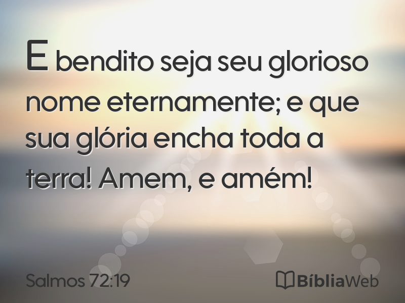 Salmos 72:19 em imagem para compartilhar