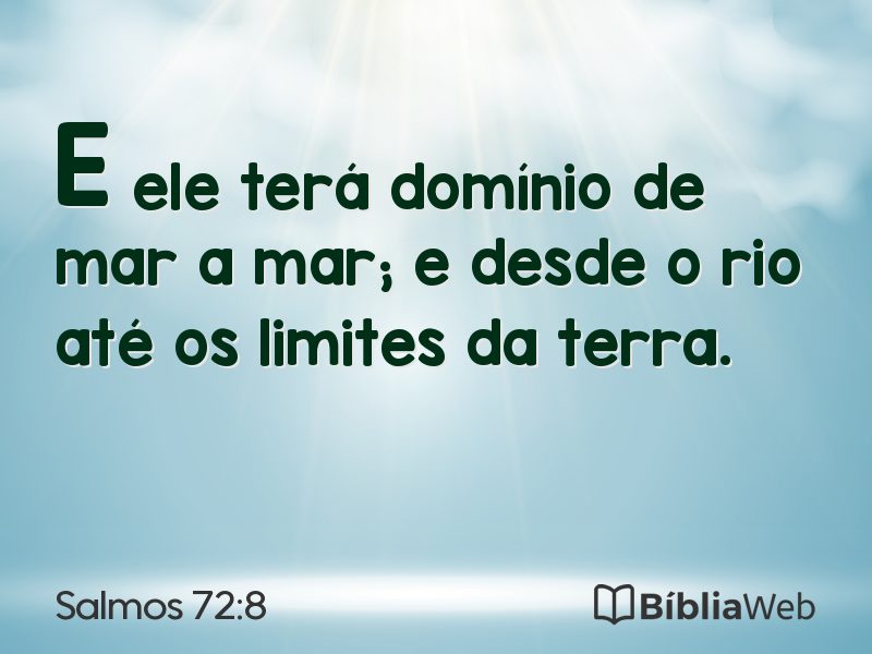 Salmos 72:8 em imagem para compartilhar