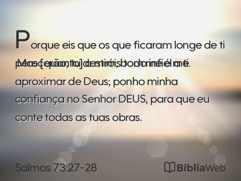 Salmos 73:27-28 em imagem para compartilhar
