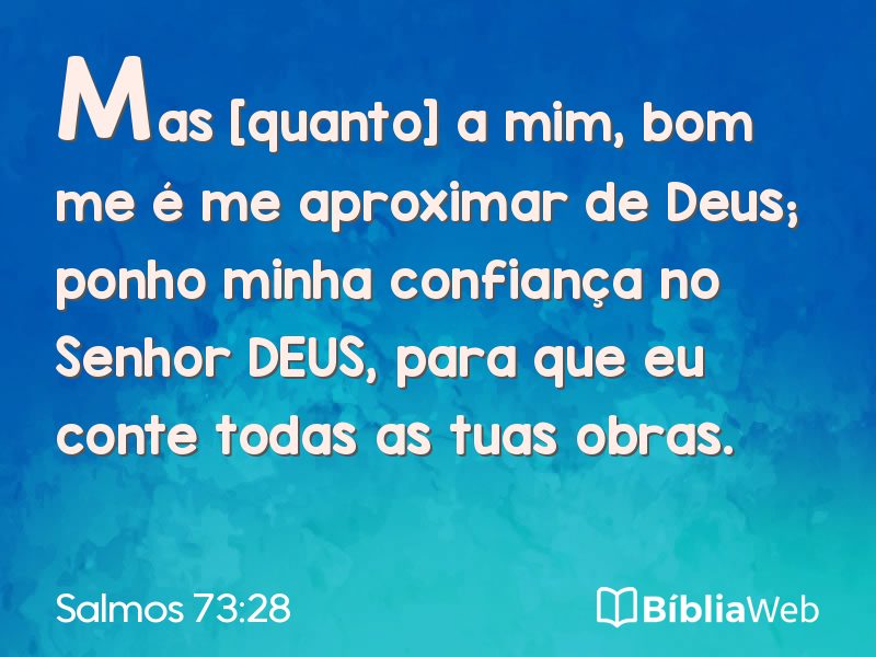 Salmos 73:28 em imagem para compartilhar