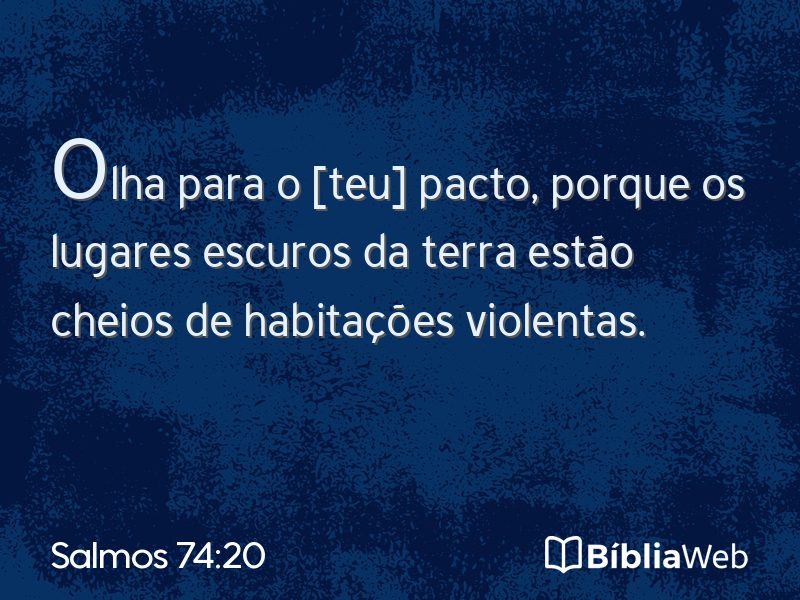 Salmos 74:20 em imagem para compartilhar