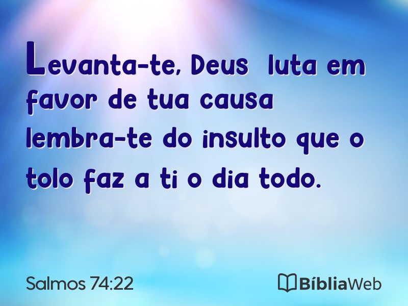 Salmos 74:22 em imagem para compartilhar