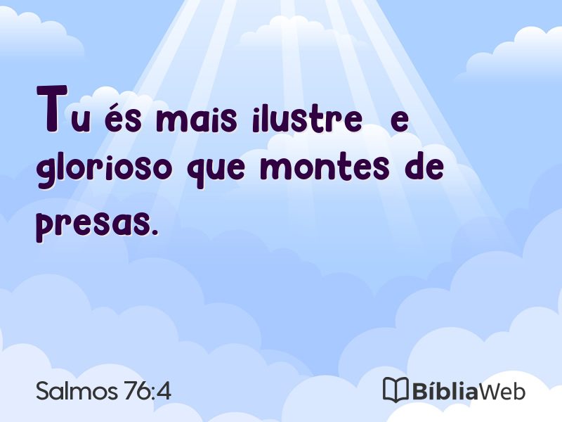 Salmos 76:4 em imagem para compartilhar