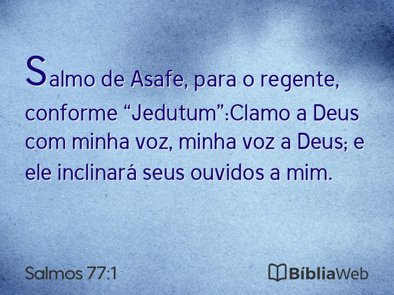 Salmos 77:1 em imagem para compartilhar