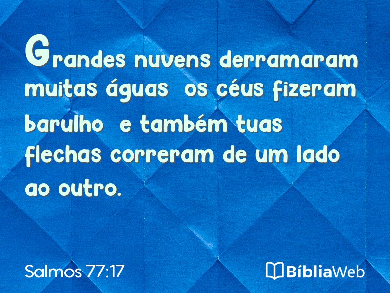 Salmos 77:17 em imagem para compartilhar